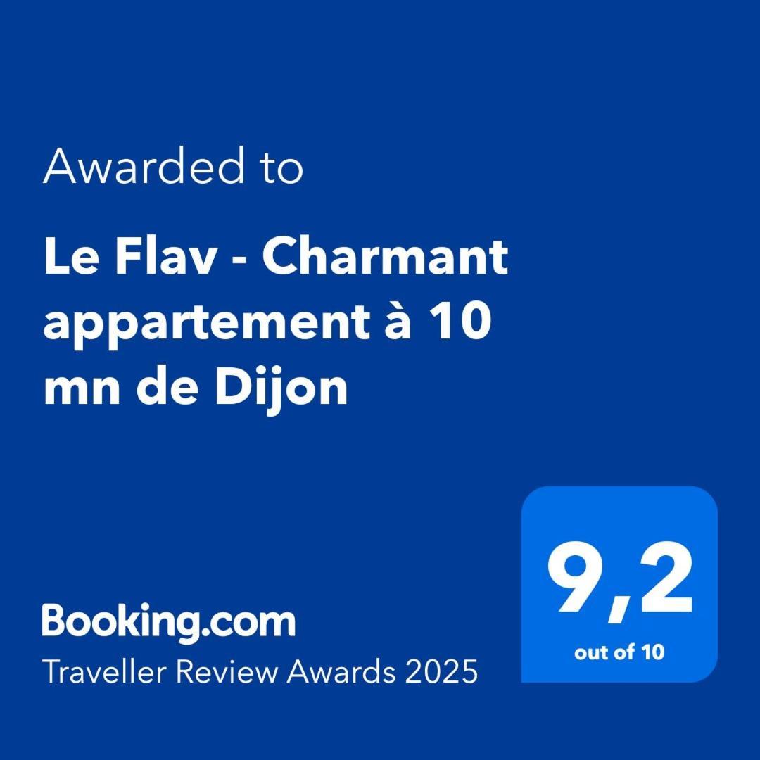 Le Flav - Charmant Appartement A 10 Mn De Dijon Flavignerot Exteriör bild